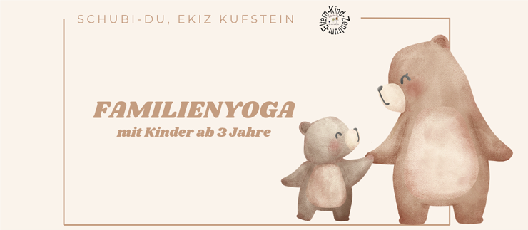 Familienyoga mit Kinder ab 3 Jahre - Kufstein