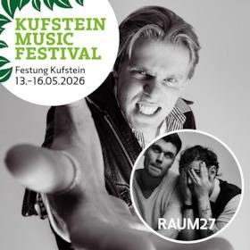 Kufstein Music Festival 2026 - ENNIO & RAUM27 - Kufstein
