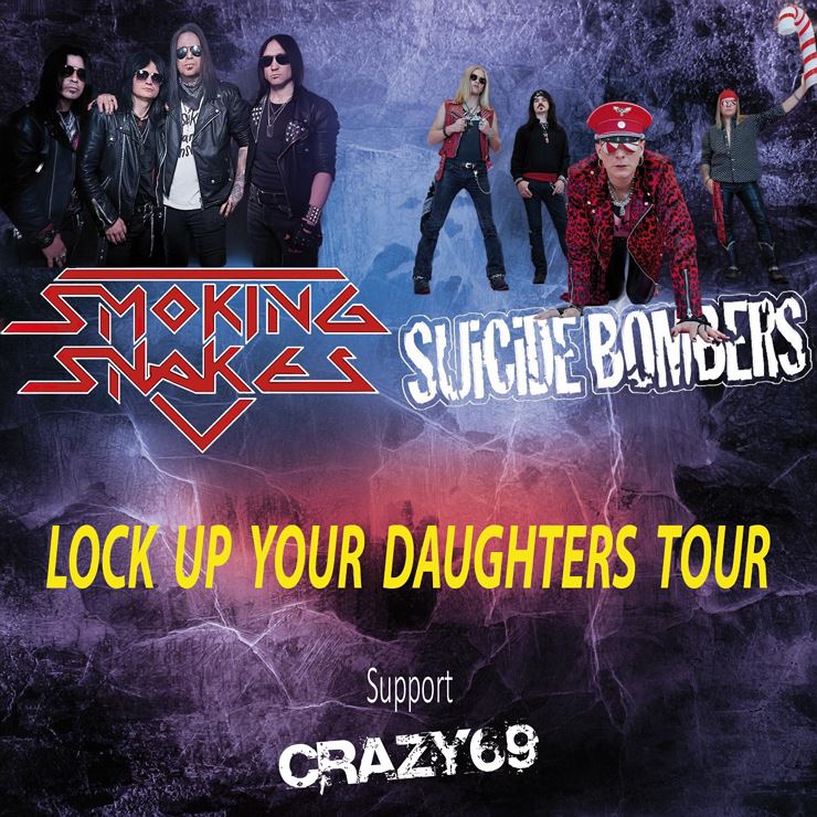 Lock Up Your Daughters-Tour mit SMOKING SNAKES (SWE), SUiCiDE - Kufstein